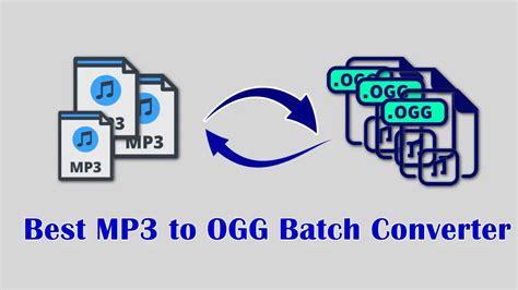 ogg to mp3|ogg to mp3 batch converter.